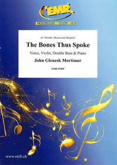 The Bones Thus Spoke Standard