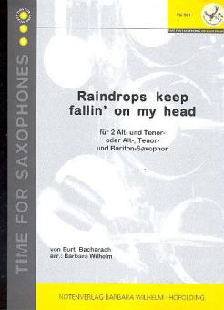Raindrops keep fallin' on my Head 