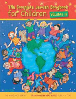 The Complete Jewish Songbook for Children 3 