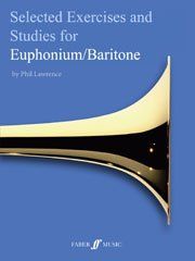 Selected Technical Exercises and Studies for Euphonium/Baritone Grade 3 