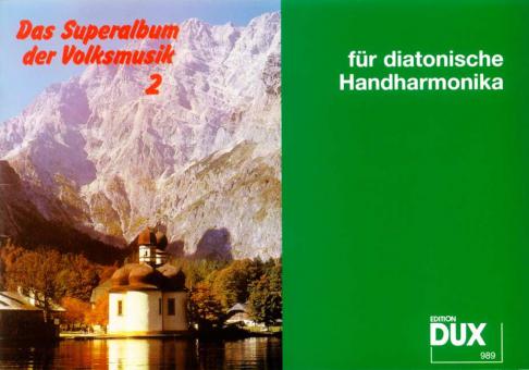 Das Superalbum der Volksmusik 2 