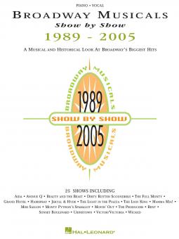 Broadway Musicals Show by Show 1989-2005 