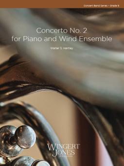 Concerto #2 For Piano and Wind Ensemble 