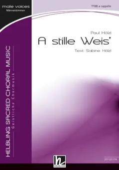 A stille Weis' 