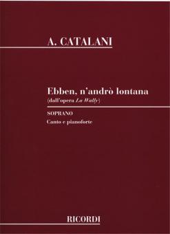 Ebben?...Ne andrò lontana 