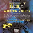 Chor mit Humor: Modern Volk's 