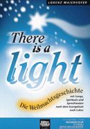 There Is A Light (TTBB) 
