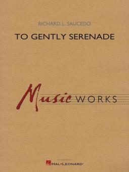 To Gently Serenade Download