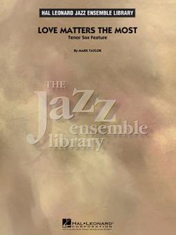 Love Matters The Most 