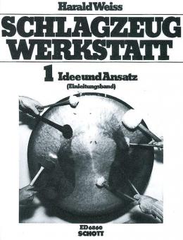 Die Schlagzeugwerkstatt 1 