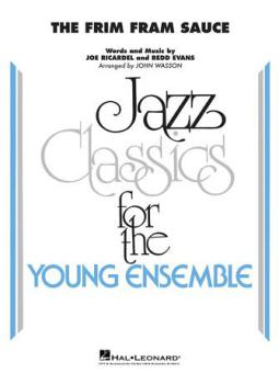 The Frim Fram Sauce 