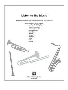 Listen To The Music 