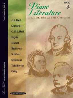 Piano Literature Of The 17th, 18th And 19th Centuries, Book 4 