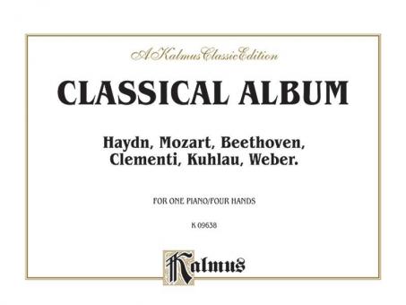 Classical Album (Haydn, Mozart, Beethoven, Clementi, Kuhlau, Weber) 