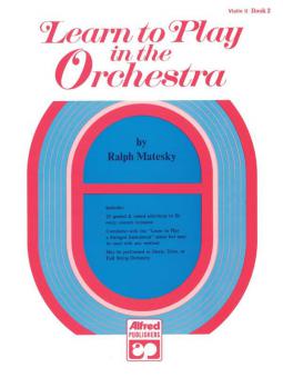 Learn to Play in the Orchestra, Book 2 