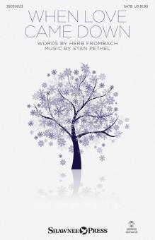 When Love Came Down Download