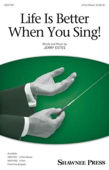 Life Is Better When You Sing! Download