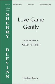 Love Came Gently Standard
