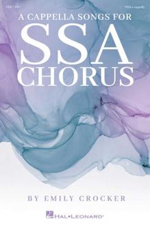 A Cappella Songs for SSA Chorus Standard
