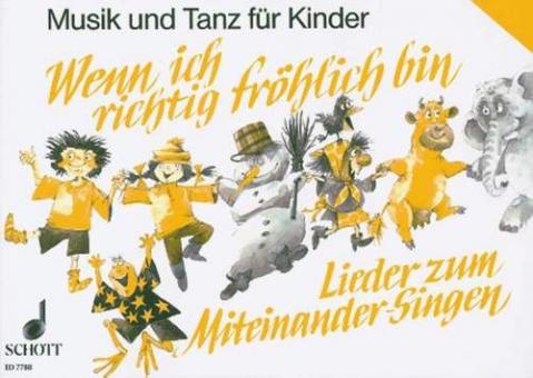 Wenn ich richtig fröhlich bin 