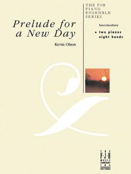 Prelude for a New Day 