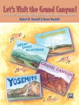 Let's Visit The Grand Canyon! 
