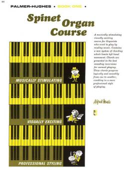 Palmer-Hughes Spinet Organ Course, Book 1 