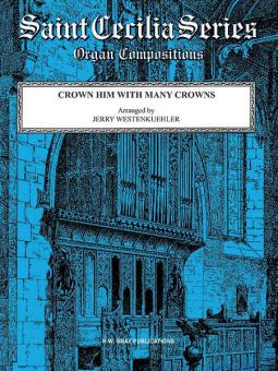 Prelude on Crown Him With Many Crowns (Diademata) 