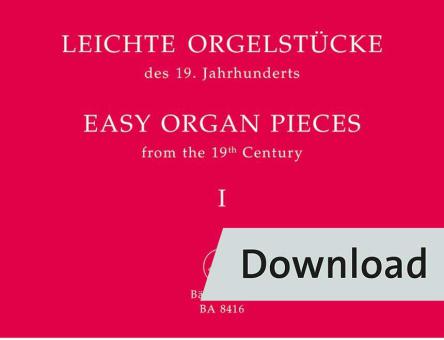 Easy Organ Pieces of the 19th Century 1 Download