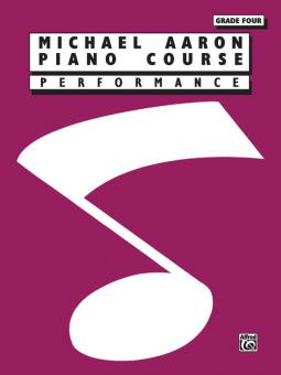 Michael Aaron Piano Course: Performance, Grade 4 