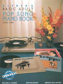 Alfred's Basic Adult Piano Course: Pop Song Book 2 