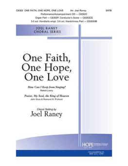 One Faith, One Hope, One Love 