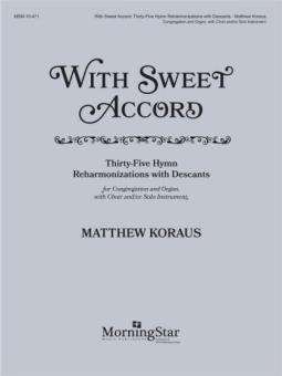 With Sweet Accord 
