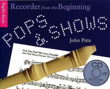 Recorder From The Beginning: Pops And Shows 
