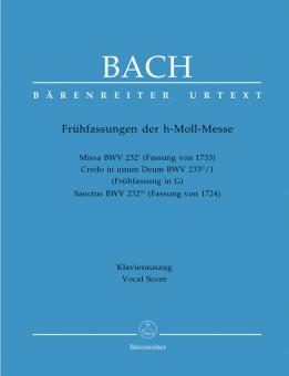 Frühfassungen zur h-Moll Messe BWV 232 