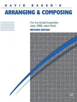 Arranging & Composing for the Small Ensemble 
