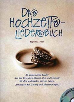 Das Hochzeits-Liederbuch Sopran / Tenor 