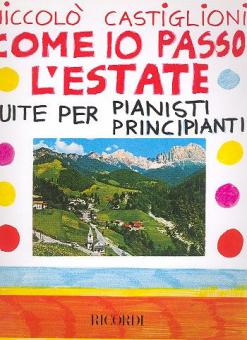Come Io Passo L'Estate Suite for Piano 