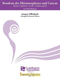 Orpheus in the Underworld: Rondeau des Metamorphoses and Can Can 