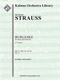 Burleske in D minor for Piano and Orchestra, IRS 11 (TrV 145, AV 85) 