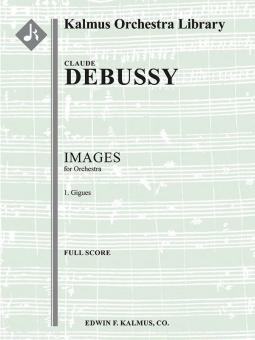 Images pour Orchestre - No. 1: Gigues 