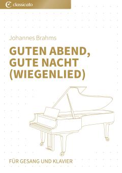 Guten Abend, gute Nacht (Wiegenlied) 