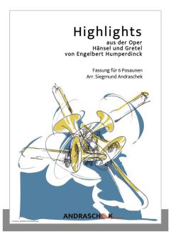 Highlights aus der Oper Hänsel und Gretel 