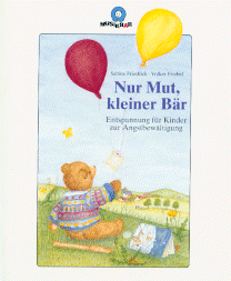 Nur Mut, kleiner Bär 