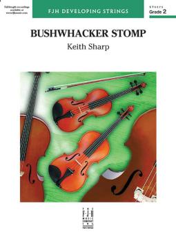 Bushwhacker Stomp 