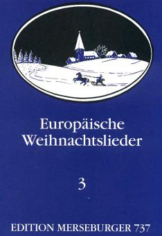 Europäische Weihnachtslieder 3 