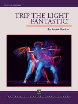 Trip the Light Fantastic! Download