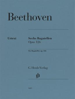 6 Bagatelles op. 126 