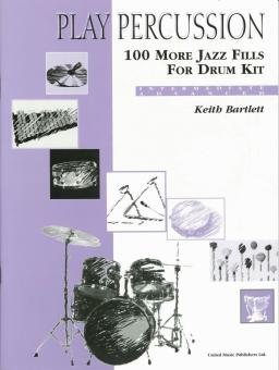 100 More Jazz Fills for Drum Kit 
