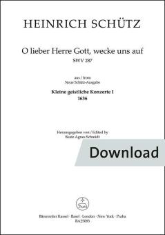 O lieber Herre Gott, wecke uns auf SWV 287 